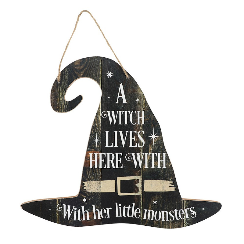 A Witch Lives Here Hat Shaped Sign